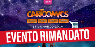 Cartoomics 2020 è stato rimandato a causa del Coronavirus Cartoomics