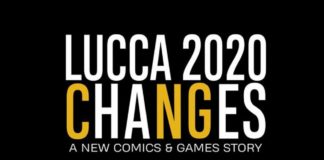 Lucca Changes – Non sarà il Lucca Comics & Games, ma un evento diverso senza spazi espositivi Lucca comics and games