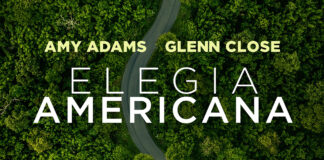 Elegia Americana di Ron Howard – Il nuovo film Netflix con Glenn Close e Amy Adams | Recensione Elegia Americana