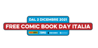 Free Comic Book Day Italia – Ecco tutti gli albi disponibili gratuitamente da oggi in fumetteria Free Comic Book Day
