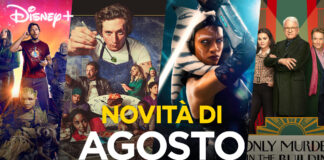 Disney+ – Tutte le novità in arrivo a Agosto 2023 Disney+ Novità Agosto 2023