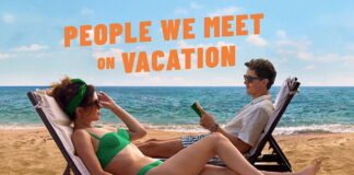 People We Meet on Vacation – Il film Netflix tratto dal romanzo di Emily Henry | Recensione
