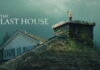 The Last House – Il film Netflix che trasforma la casa in un incubo fantascientifico | Recensione